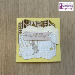 Witaj na świecie  - Kartka 13,5 x 13,5 cm